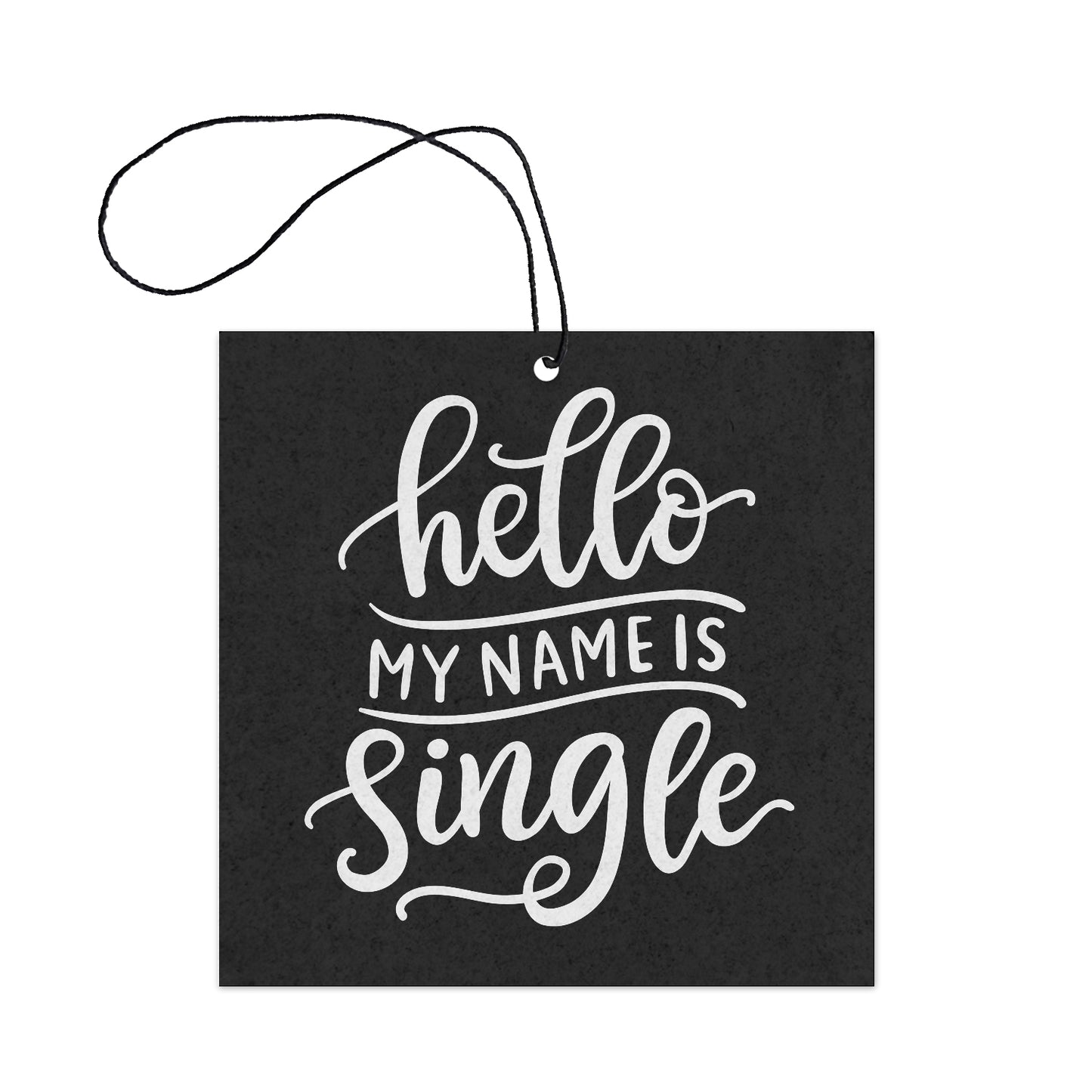 Hello My Name is Single