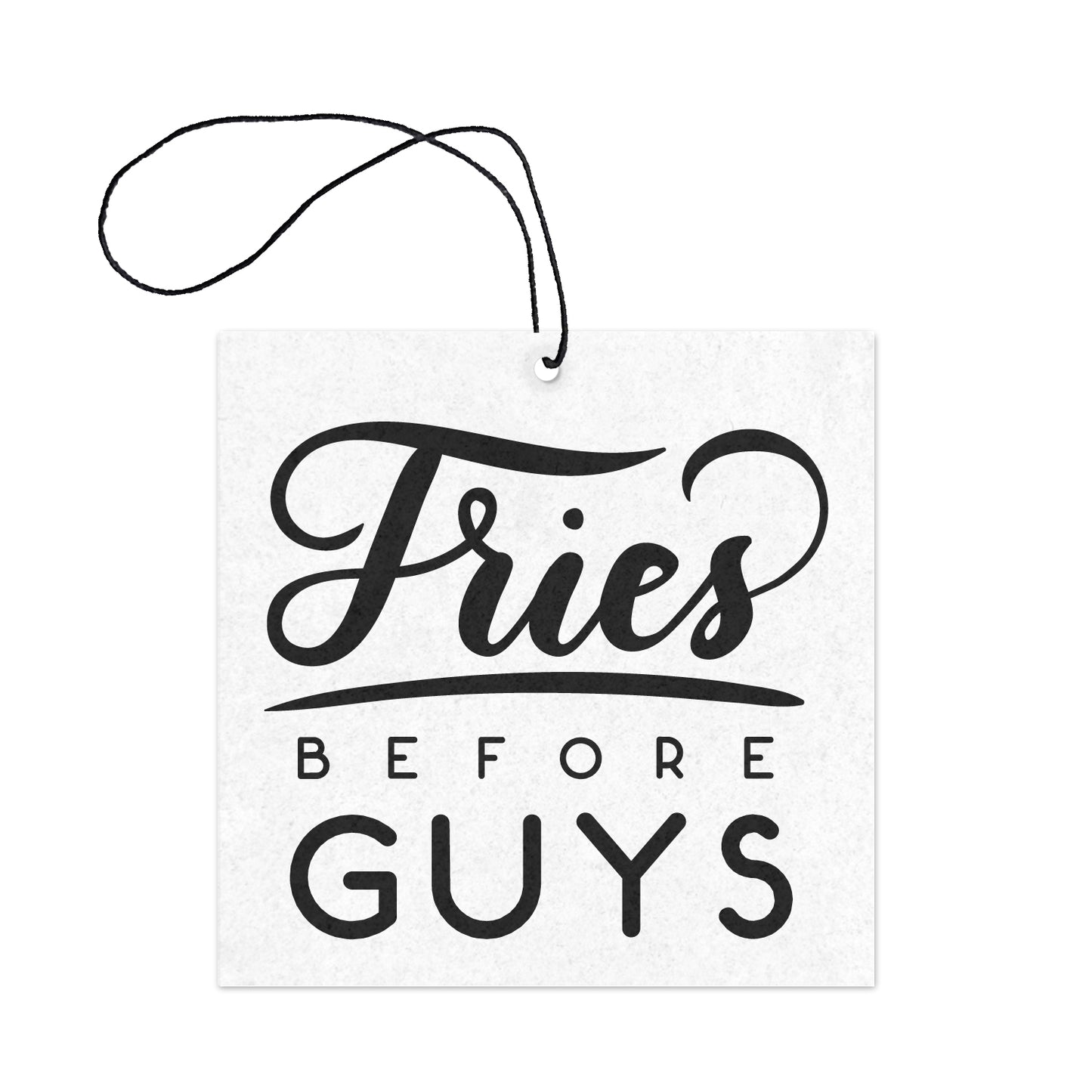 Fries Before Guys