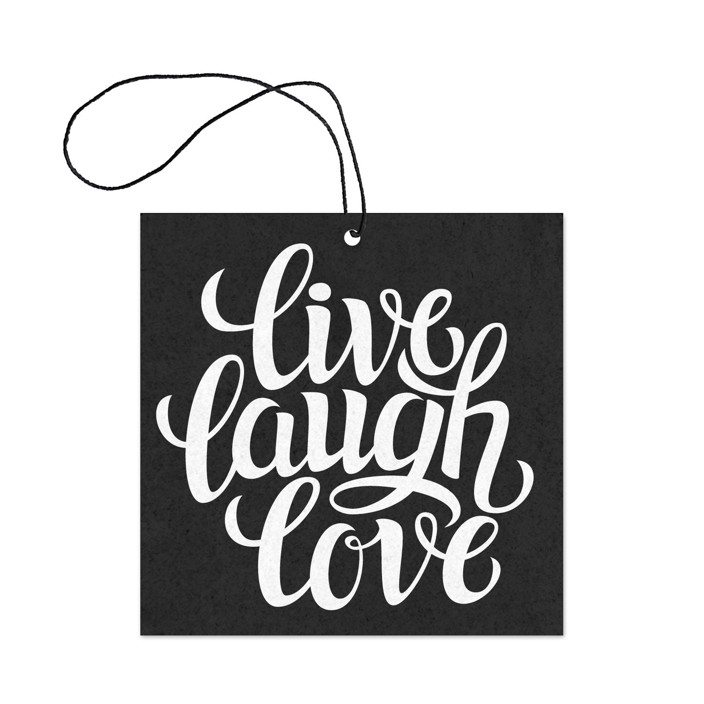 Live Laugh Love